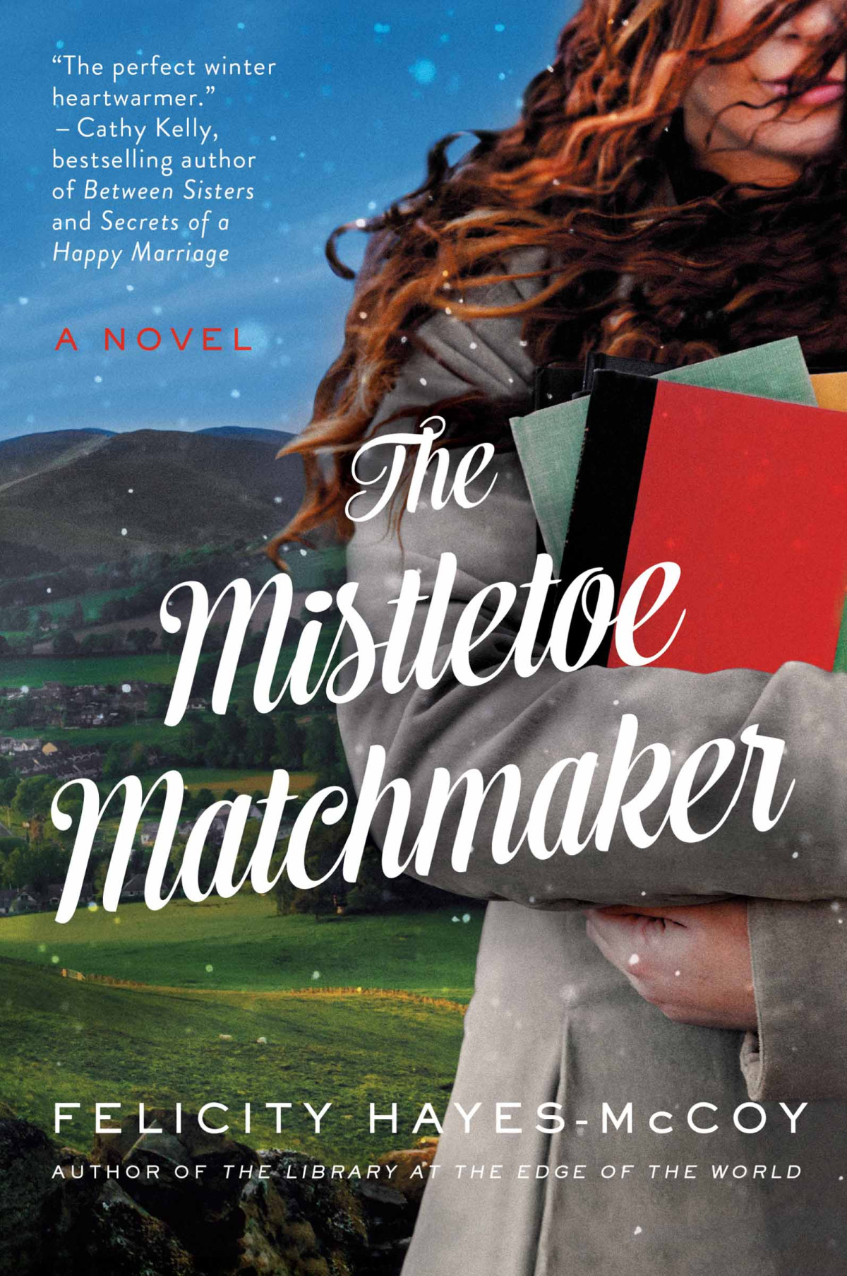 The Mistletoe Matchmaker Felicity Hayesmccoy