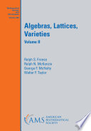 Algebras Lattices Varieties Volume Ii 1st Edition Ralph S Freese
