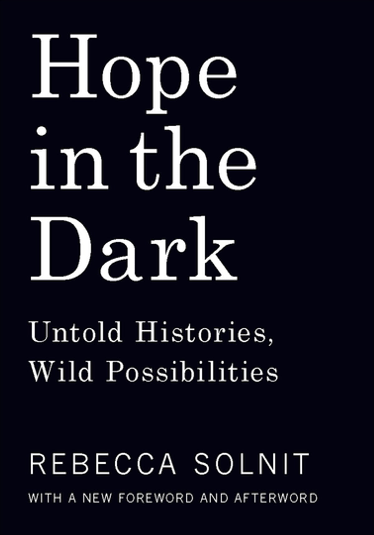 Hope In The Dark Rebecca Solnit
