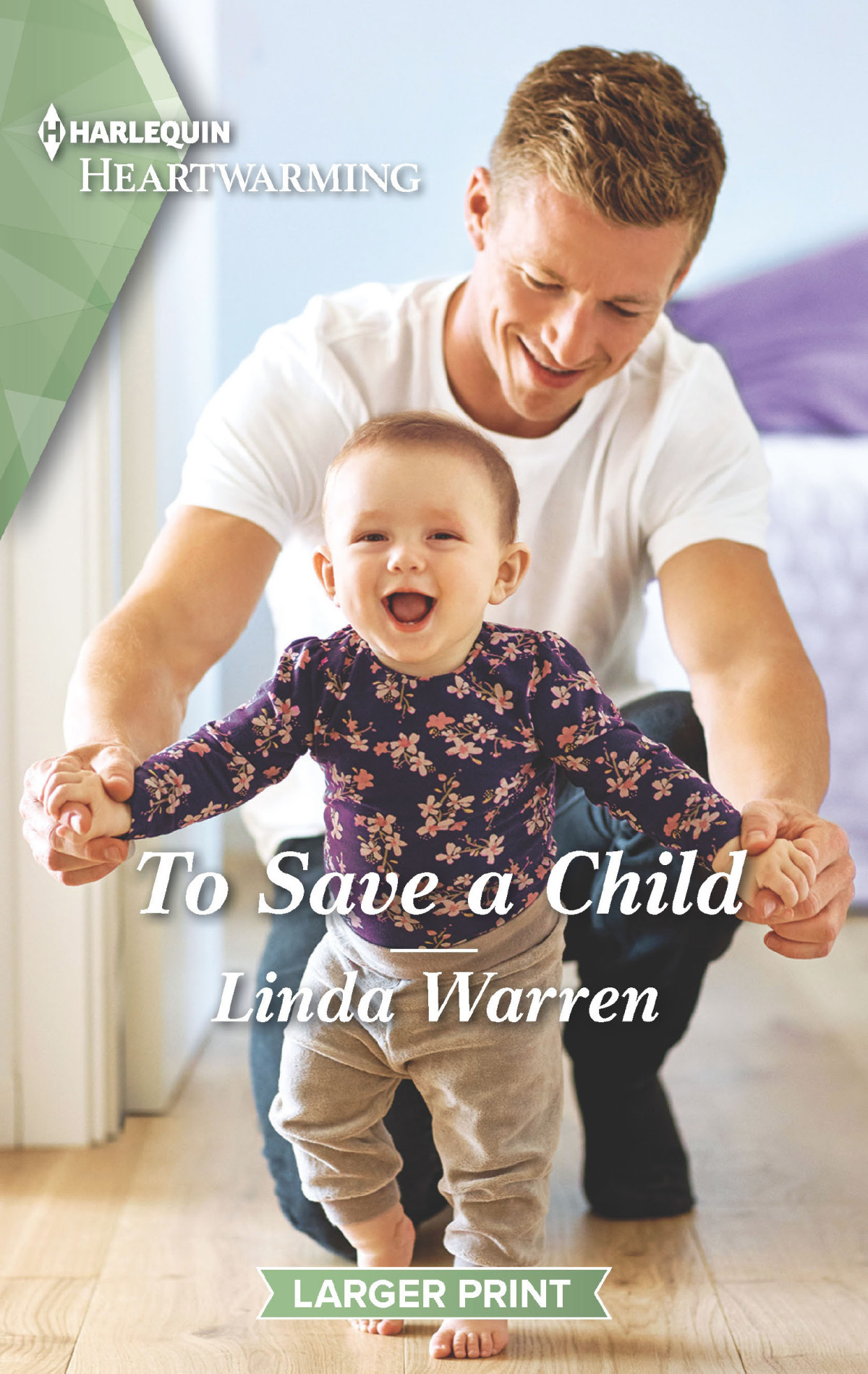 To Save A Childa Clean Romance Linda Warren