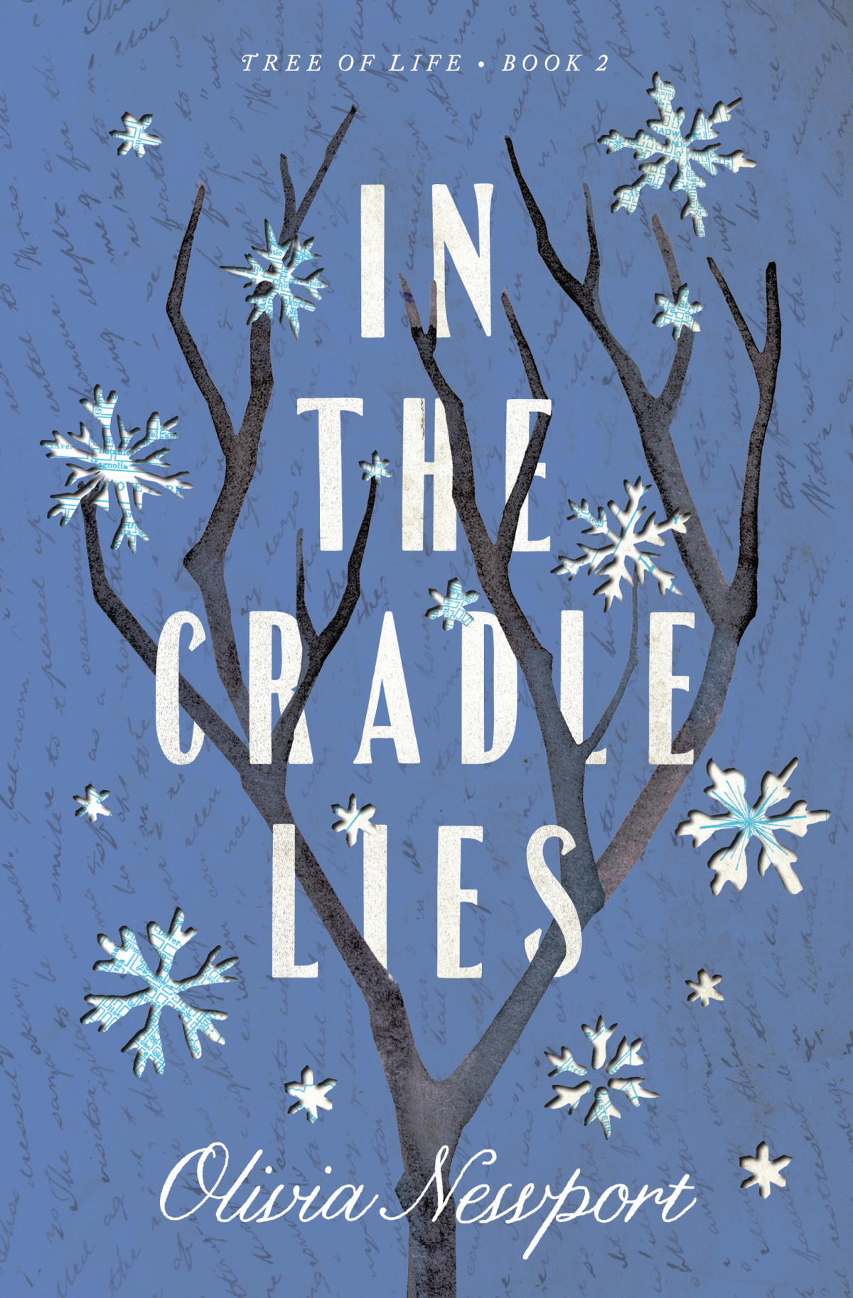 In The Cradle Lies Newport Olivia