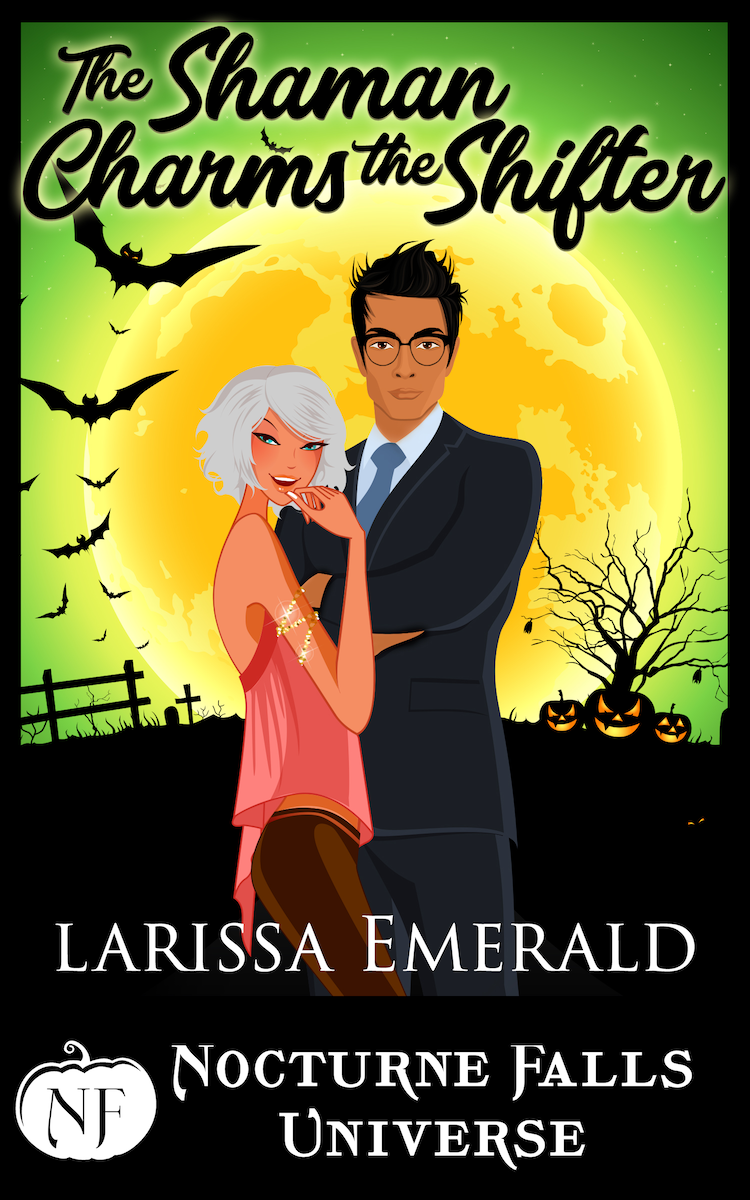 Nocturne Falls Universe The Shaman Charms The Shifter Larissa Emerald