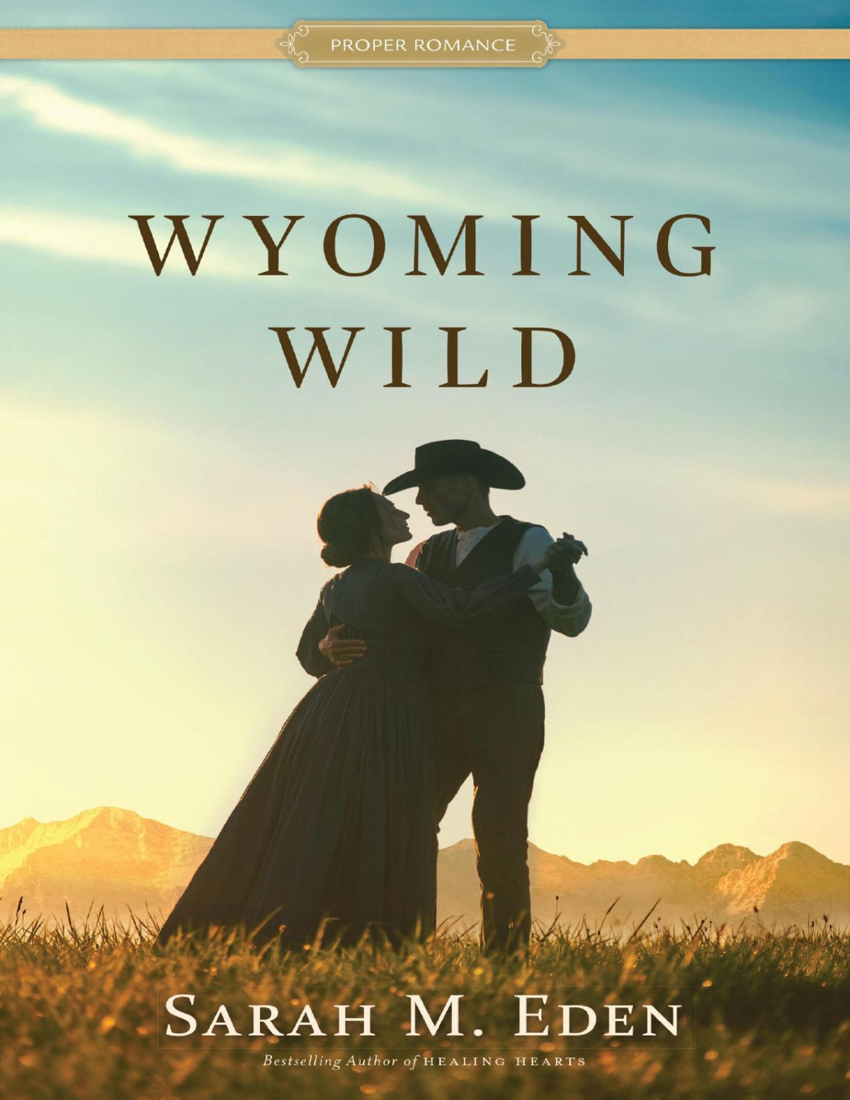 Wyoming Wild Sarah M Eden