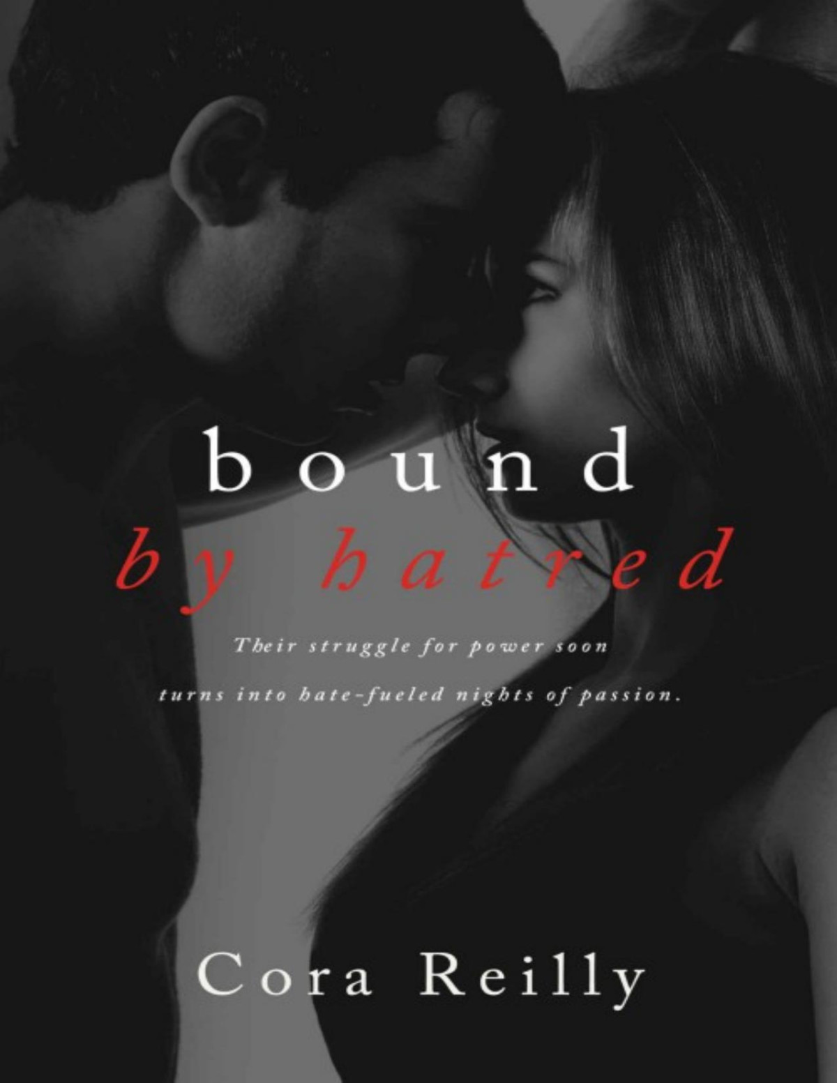 Bound By Hatred Cora Reilly