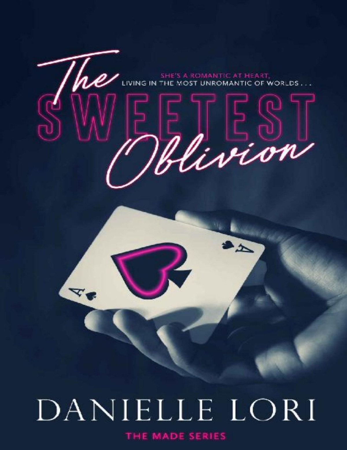 The Sweetest Oblivion 1st Edition Danielle Lori