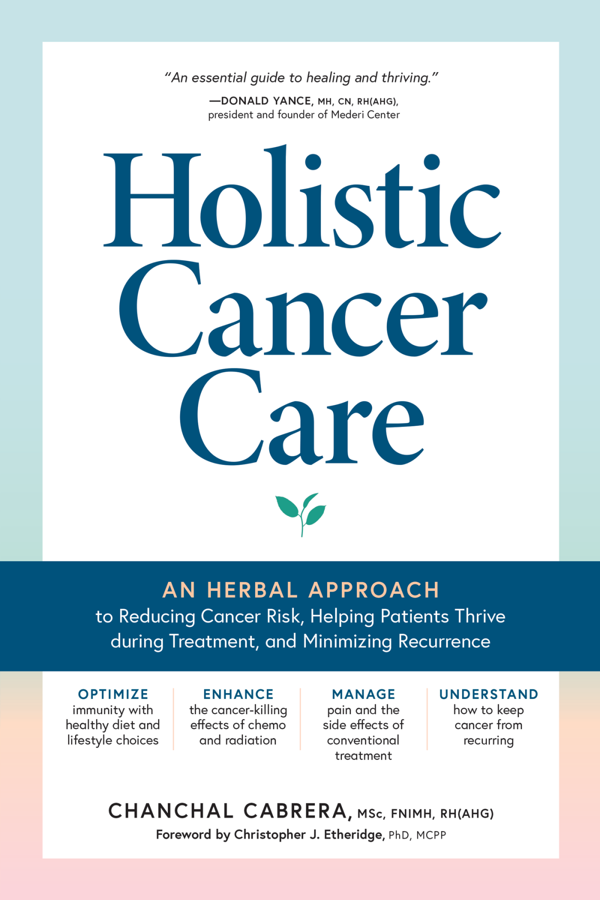 Holistic Cancer Care Chanchal Cabrera