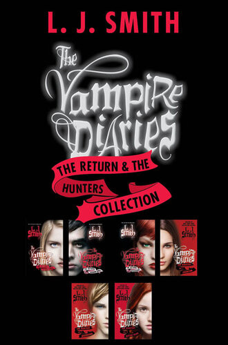The Vampire Diaries The Return The Hunters Collection L J Smith