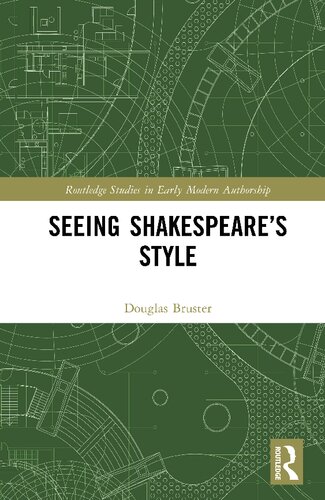 Seeing Shakespeares Style Douglas Bruster