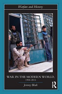 War In The Modern World 19902014 1st Edition Jeremy Black