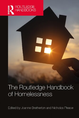 The Routledge Handbook Of Homelessness 1st Edition Joanne Bretherton
