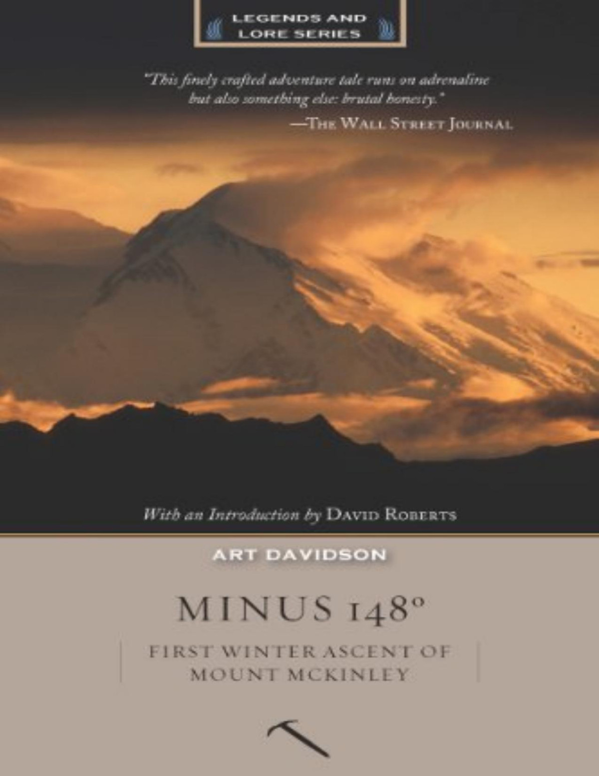 Minus 148 Degrees Anniversary Edition First Winter Ascent Of Mount Mckinley Art Davidson