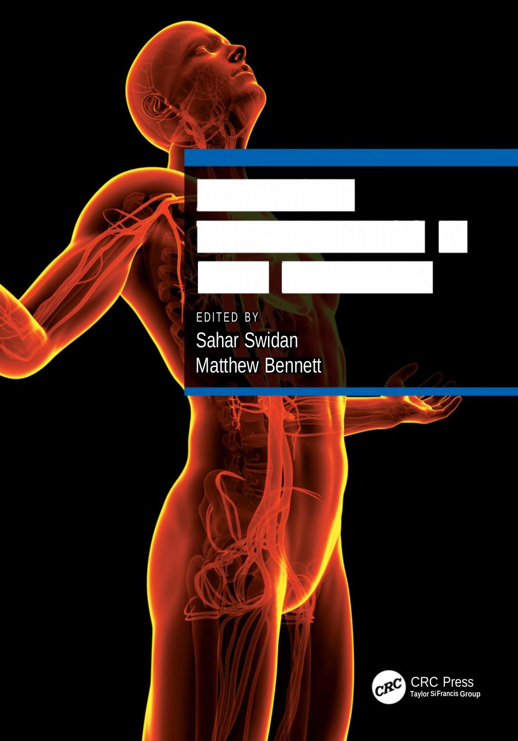 Advanced Therapeutics In Pain Medicine Sahar Swidan Matthew Bennett