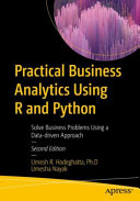 Practical Business Analytics Using R And Python Solve Business Problems Using A Datadriven Approach 2nd Edition Umesh R Hodeghatta