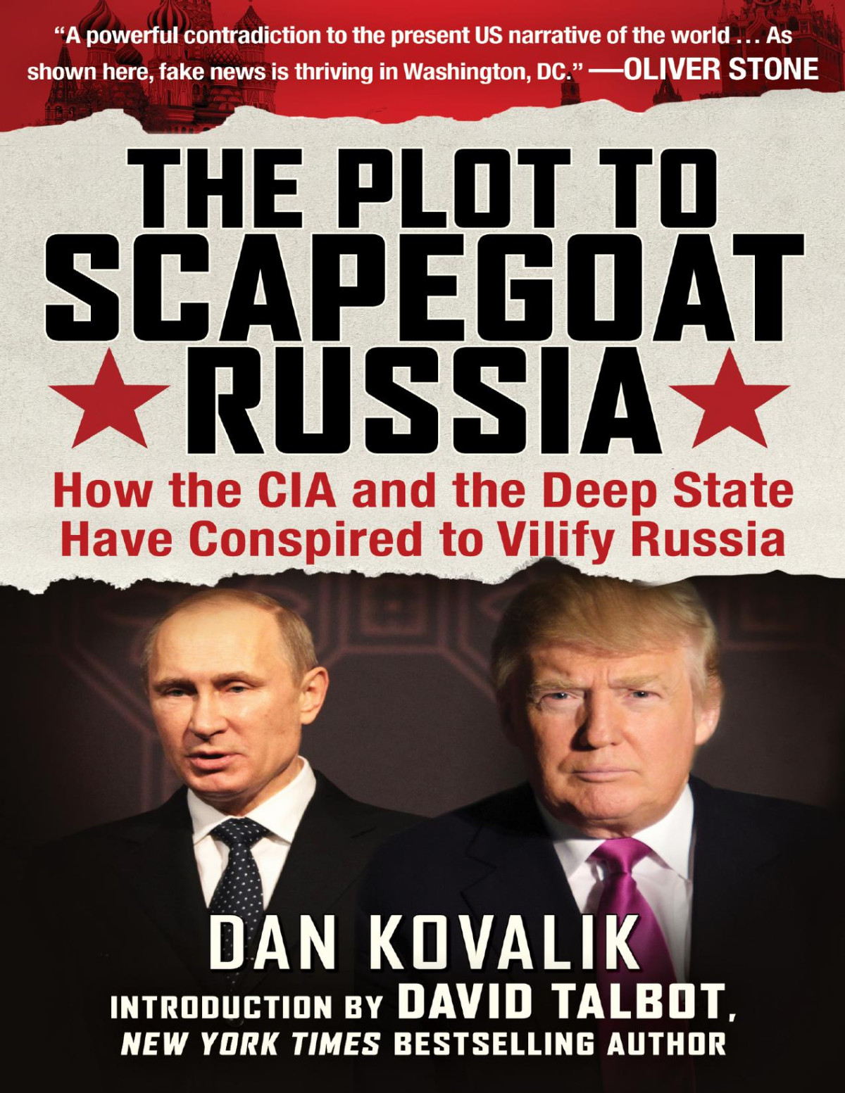The Plot To Scapegoat Russia Dan Kovalik