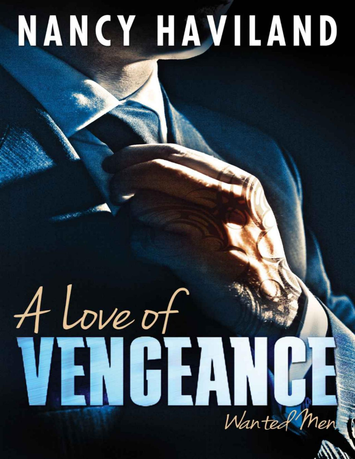 A Love Of Vengeance Nancy Haviland