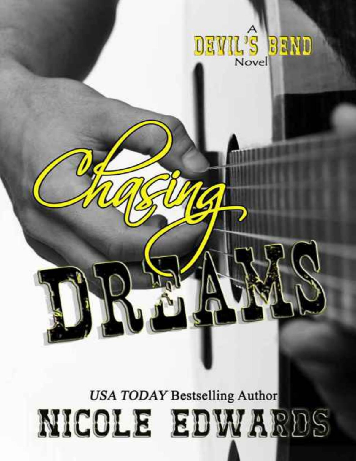 Chasing Dreams Edwards Nicole