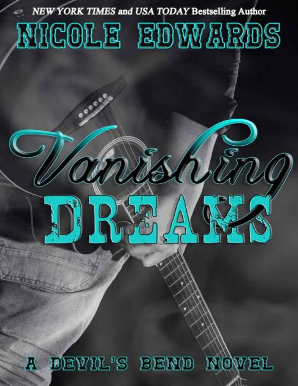 Vanishing Dreams Nicole Edwards