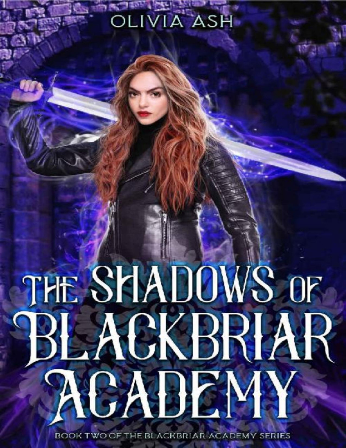 The Shadows Of Blackbriar Academy Olivia Ash