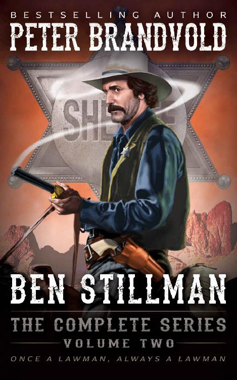 Ben Stillman The Complete Series 02 Peter Brandvold