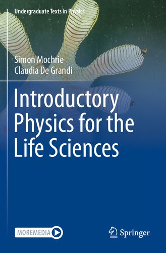 Introductory Physics For The Life Sciences 1st Edition Simon Mochrie
