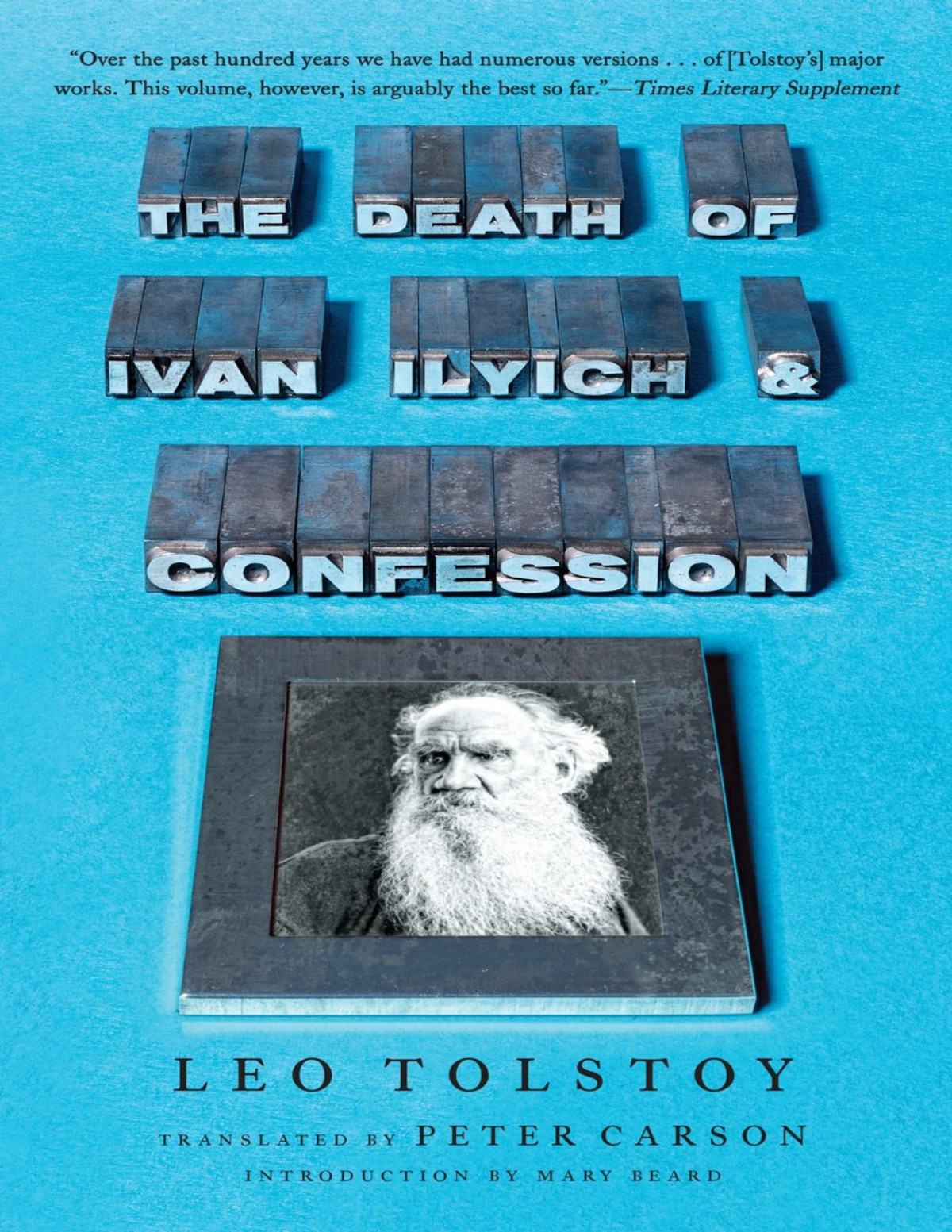 The Death Of Ivan Ilyich And Confession Leo Tolstoy