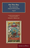 On This Day The Armenian Church Synaxarion August Edward G Mathews Jr
