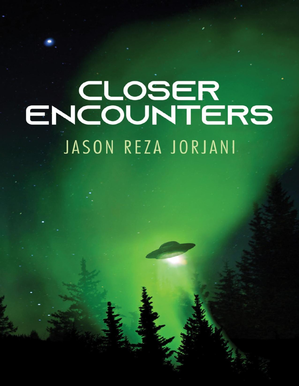 Closer Encounters Jason Reza Jorjani