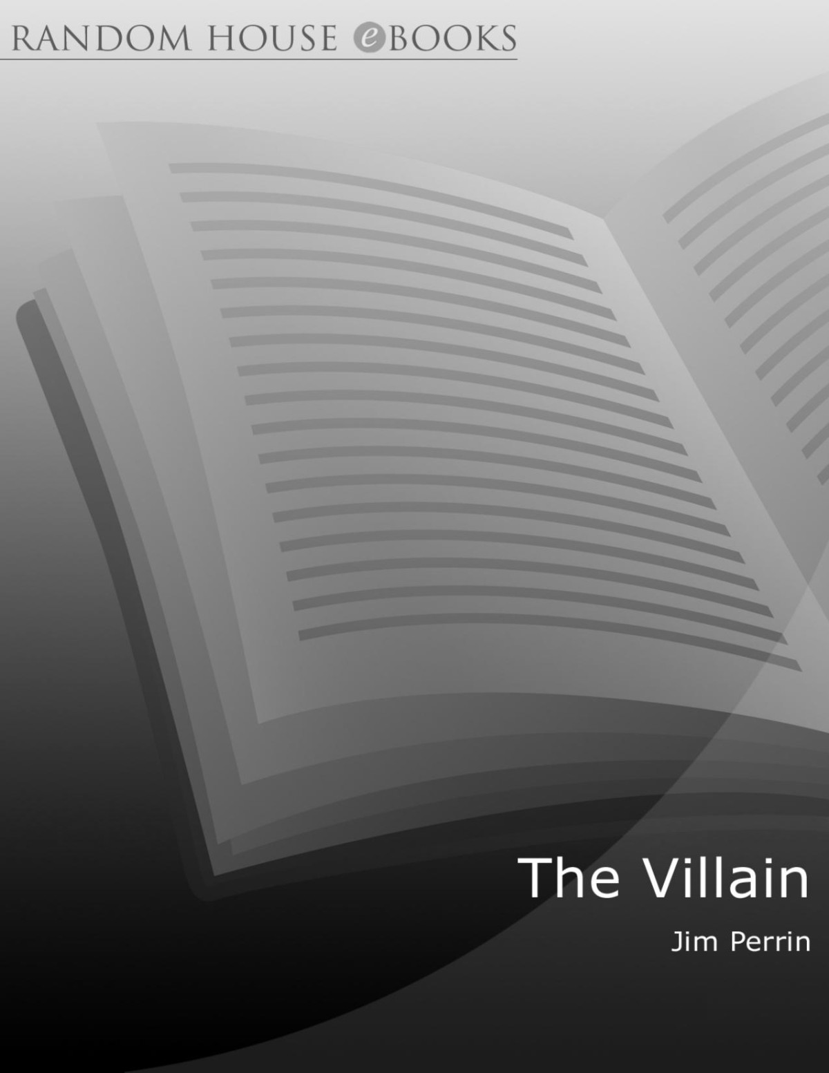 The Villain Jim Perrin