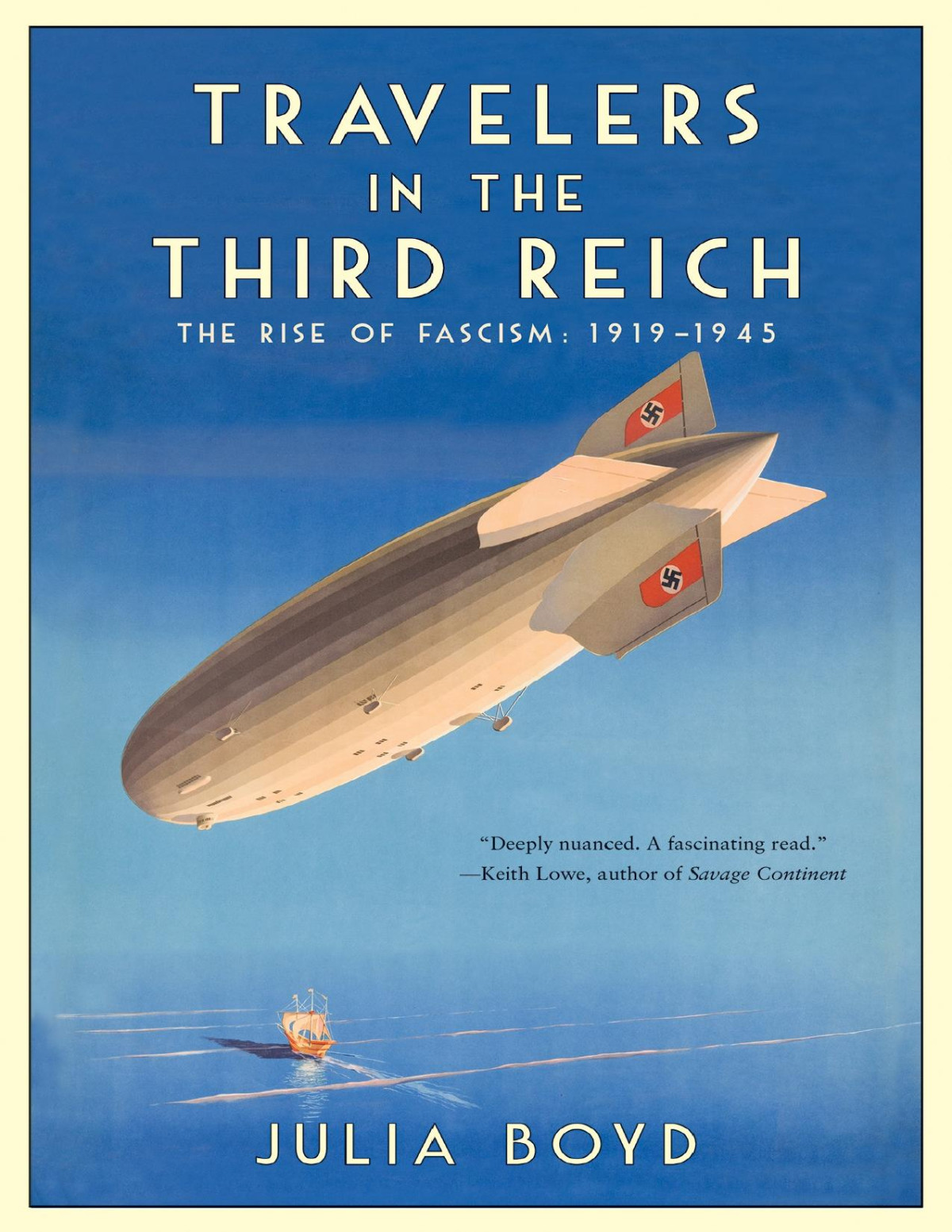 Travelers In The Third Reich The Rise Of Fascism 19191945 Pdfdrivecom Julia Boyd