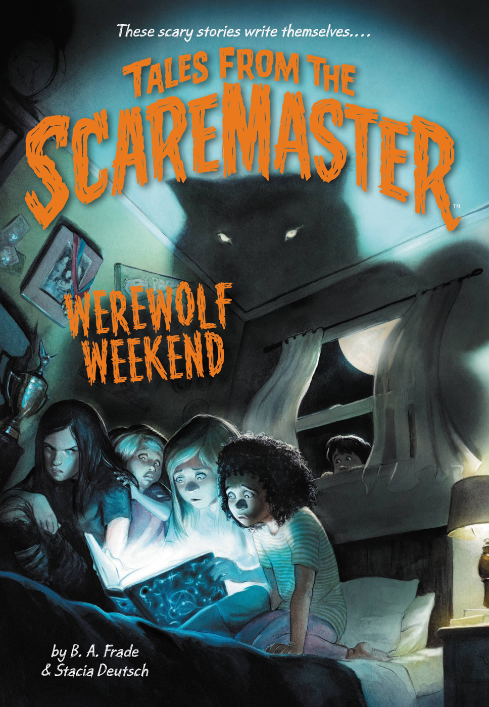 Werewolf Weekend Tales From The Scaremaster B A Frade