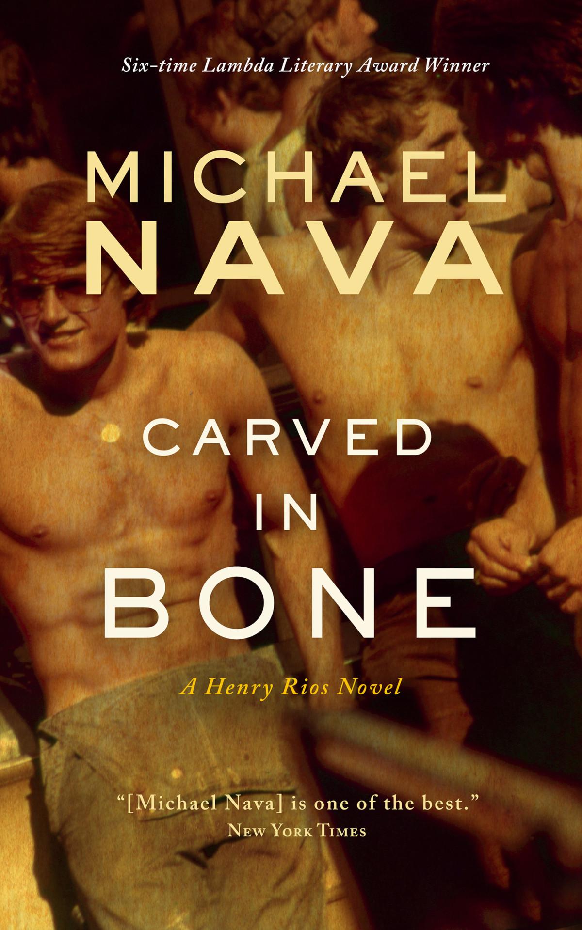 Carved In Bone Henry Rios Mysteries 2 1st Edition Michael Nava