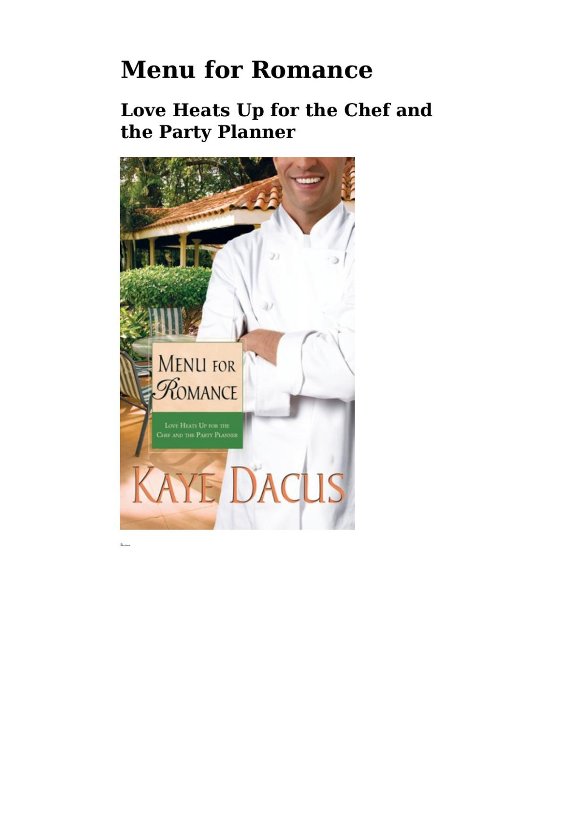 Menu For Romance Kaye Dacus