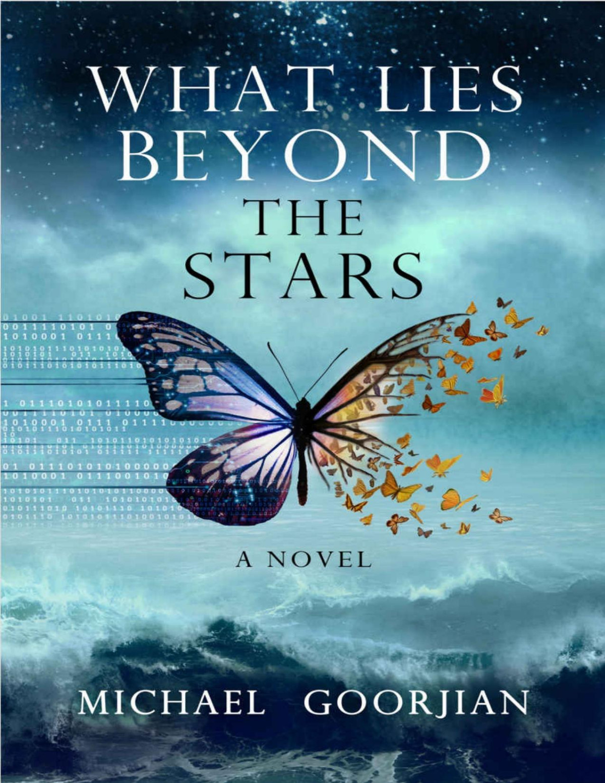 What Lies Beyond The Stars Michael Goorjian