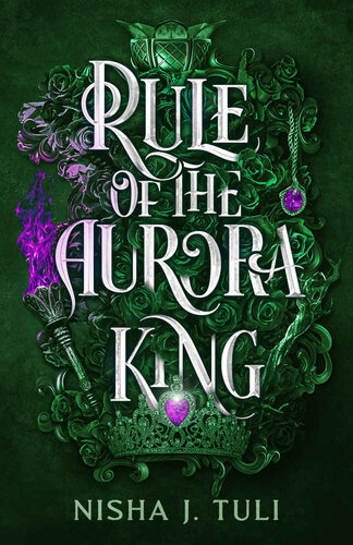 Rule Of The Aurora King Nisha J Tuli