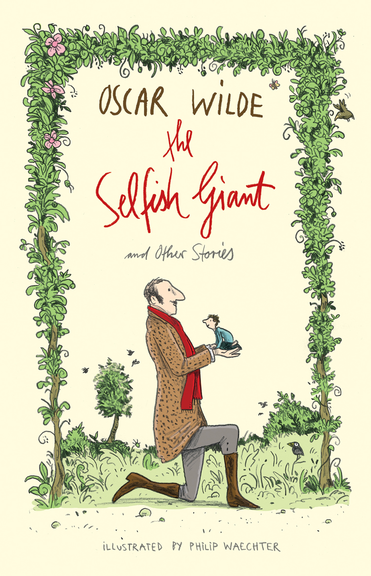 The Selfish Giant And Other Stories Oscar Wilde