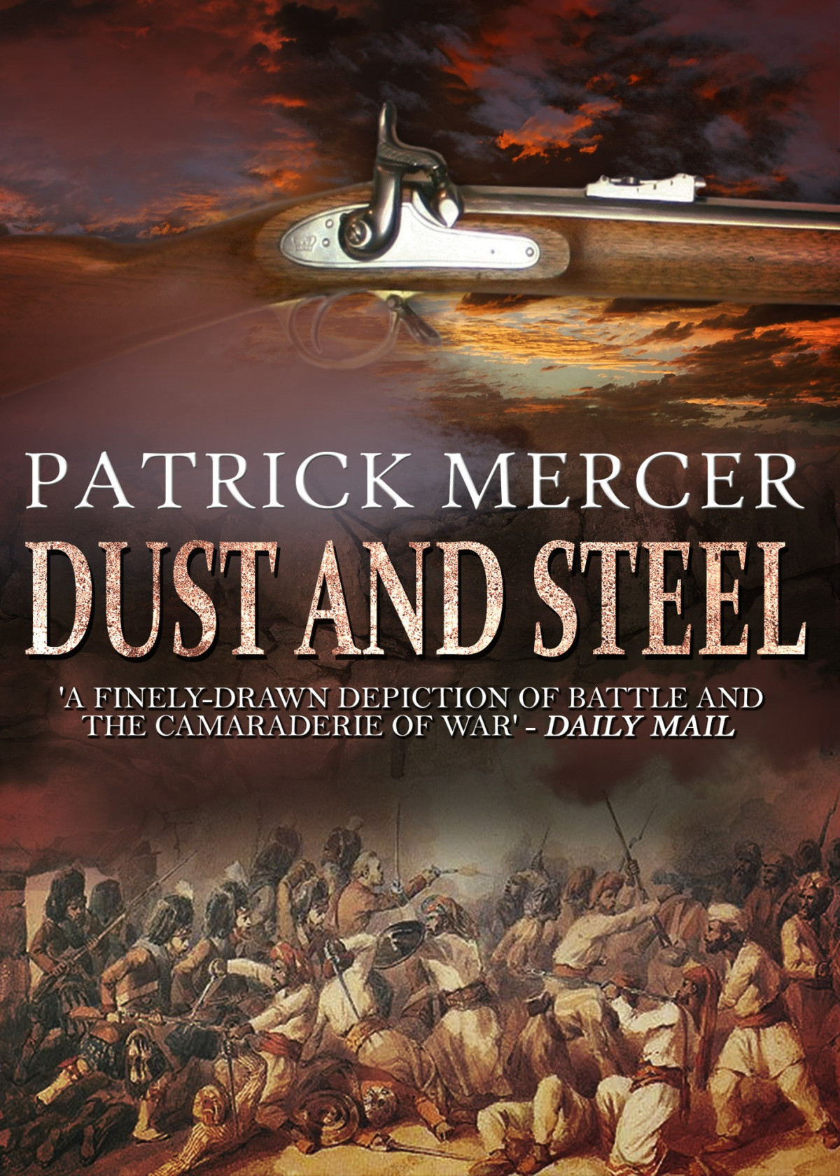 Dust And Steel Patrick Mercer