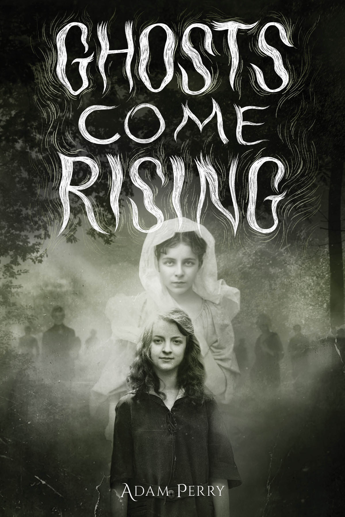 Ghosts Come Rising Adam Perry