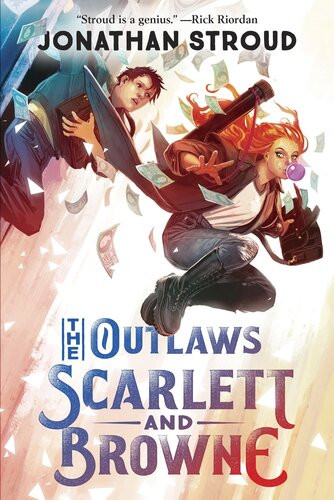 The Outlaws Scarlett And Browne Jonathan Stroud