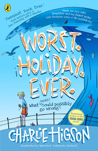 Worst Holiday Ever Charlie Higson