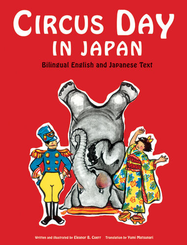 Circus Day In Japan Eleanor Coerr