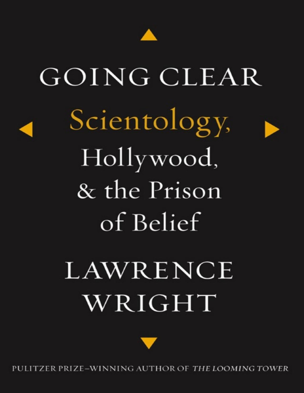 Going Clear Lawrence Wright