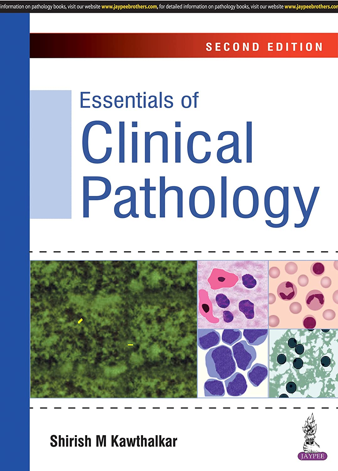 Essentials Of Clinical Pathology 2nd Edition Shirish M Kawthalkar