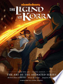 The Legend Of Korra The Art Of The Animated Seriesbook One Air Michael Dante Dimartino