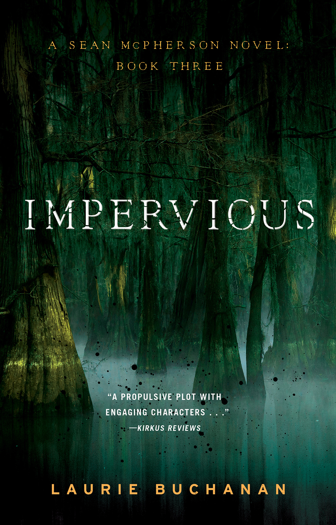 Impervious Laurie Buchanan