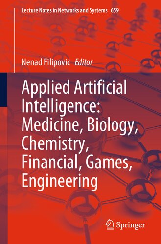 Applied Artificial Intelligence Medicine Biology Chemistry Financial Games Engineering Nenad Filipovic