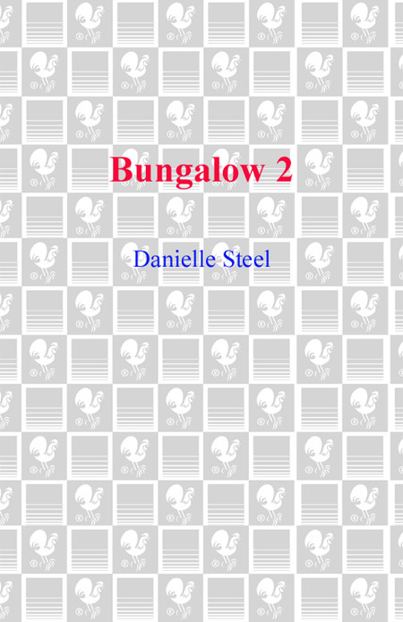 Bungalow 2 Danielle Steel