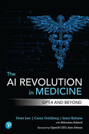 The Ai Revolution In Medicine 1st Peter Lee Carey Goldberg Isaac Kohane