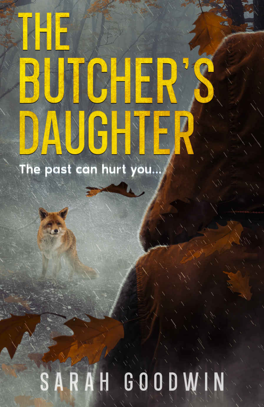 The Butchers Daughter Sarah Goodwin