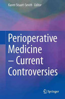 Perioperative Medicine Current Controversies Karen Stuartsmith