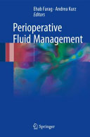 Perioperative Fluid Management Ehab Farag Andrea Kurz Eds
